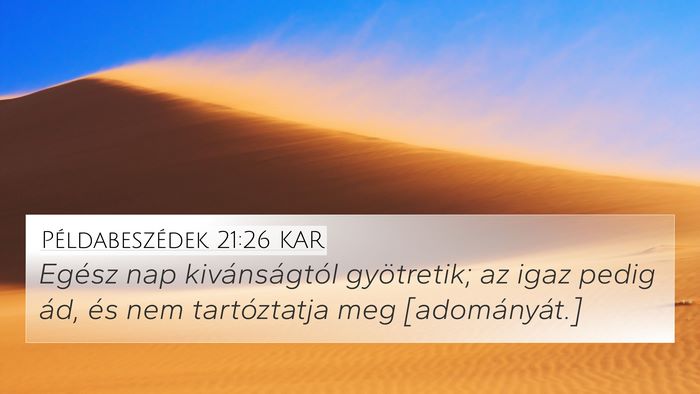 Példabeszédek 21:26 KAR Bible Verse Image