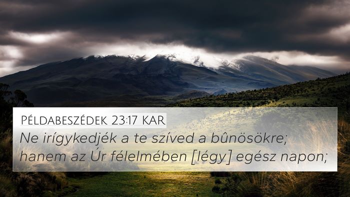 Példabeszédek 23:17 KAR Bible Verse Image