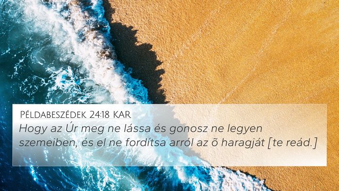Példabeszédek 24:18 KAR Bible Verse Image