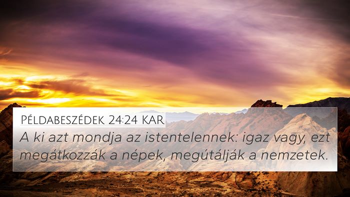 Példabeszédek 24:24 KAR Bible Verse Image