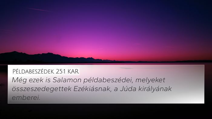 Példabeszédek 25:1 KAR Bible Verse Image
