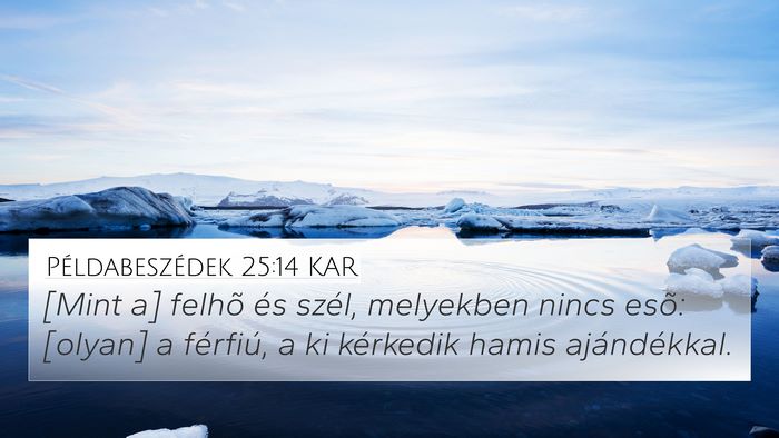 Példabeszédek 25:14 KAR Bible Verse Image