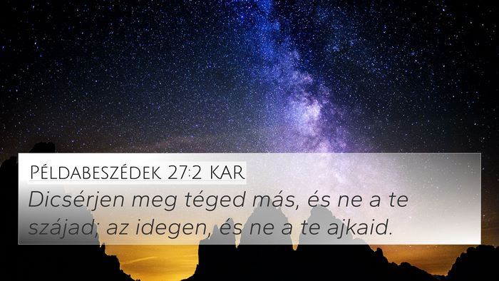Példabeszédek 27:2 KAR Bible Verse Image