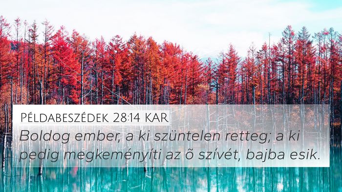 Példabeszédek 28:14 KAR Bible Verse Image