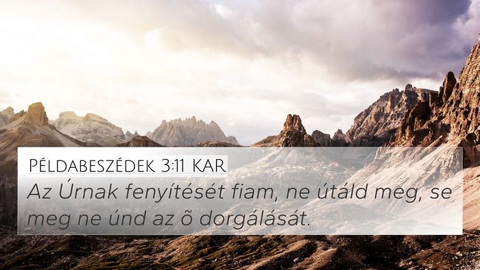 Példabeszédek 3:11 KAR Bible Verse Image