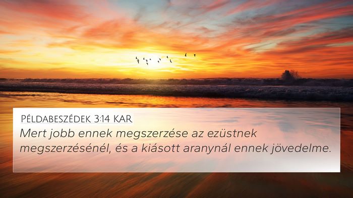 Példabeszédek 3:14 KAR Bible Verse Image