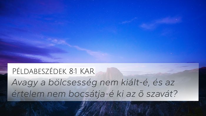 Példabeszédek 8:1 KAR Bible Verse Image