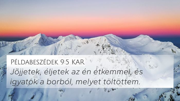 Példabeszédek 9:5 KAR Bible Verse Image