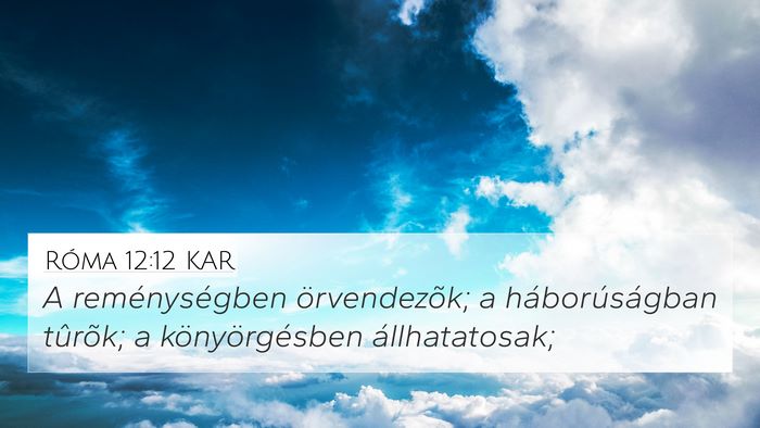 Róma 12:12 KAR Bible Verse Image