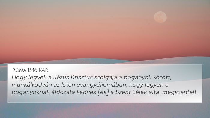 Róma 15:16 KAR Bible Verse Image