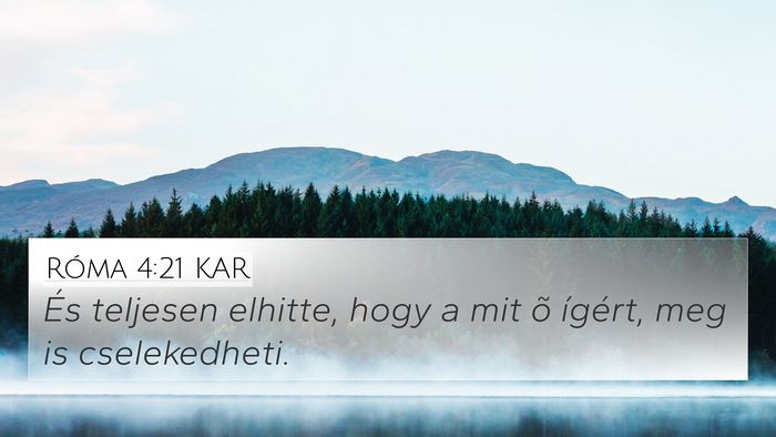 Róma 4:21 KAR Bible Verse Image