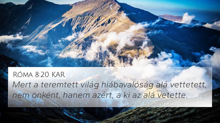 Róma 8:20 KAR Bible Verse Image
