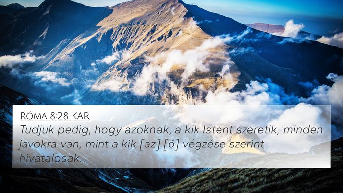 Róma 8:28 KAR Bible Verse Image