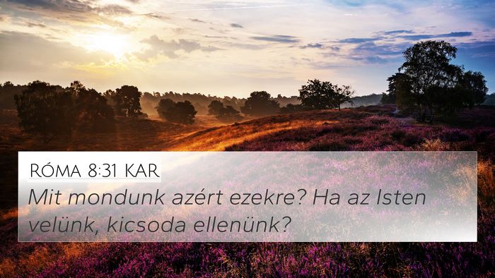 Róma 8:31 KAR Bible Verse Image