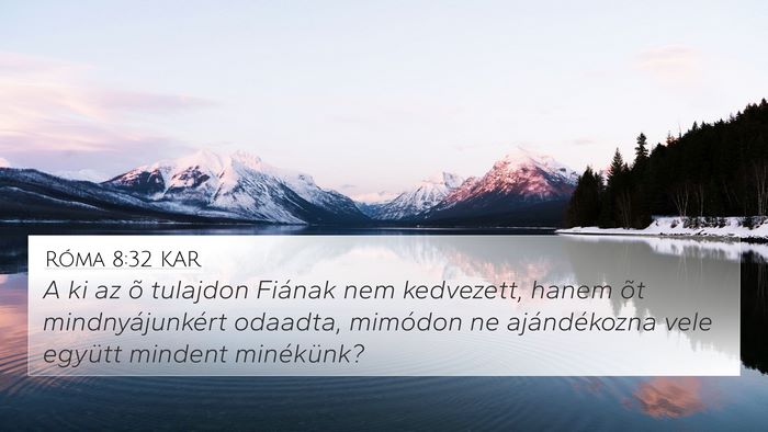 Róma 8:32 KAR Bible Verse Image