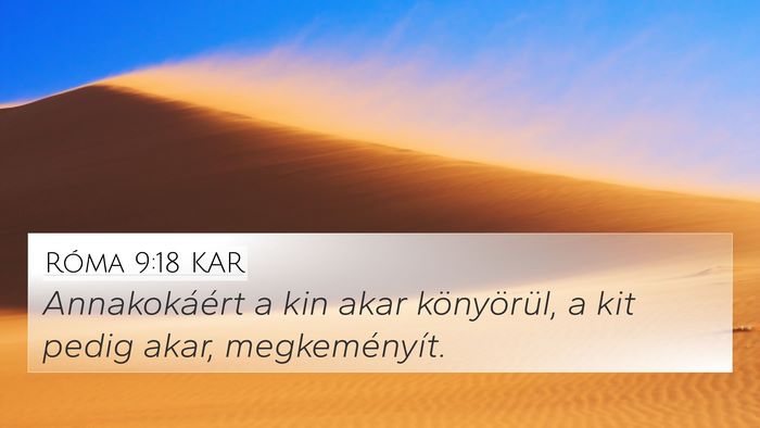 Róma 9:18 KAR Bible Verse Image