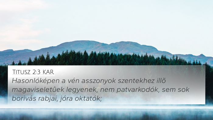 Titusz 2:3 KAR Bible Verse Image