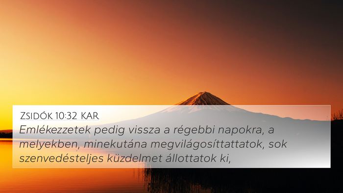 Zsidók 10:32 KAR Bible Verse Image