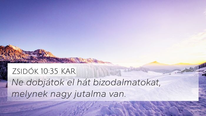 Zsidók 10:35 KAR Bible Verse Image