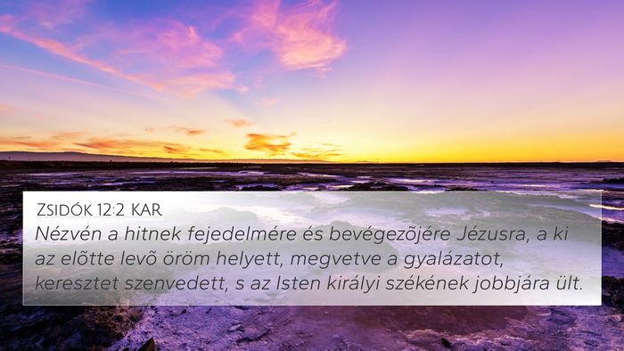 Zsidók 12:2 KAR Bible Verse Image