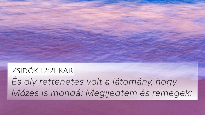 Zsidók 12:21 KAR Bible Verse Image