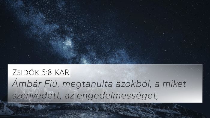 Zsidók 5:8 KAR Bible Verse Image