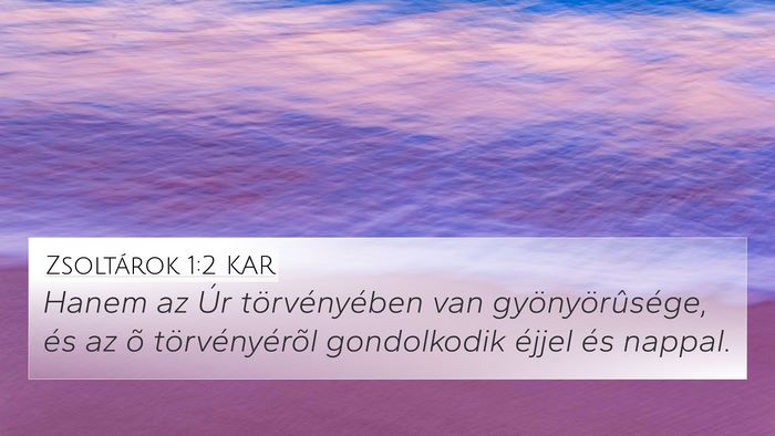 Zsoltárok 1:2 KAR Bible Verse Image