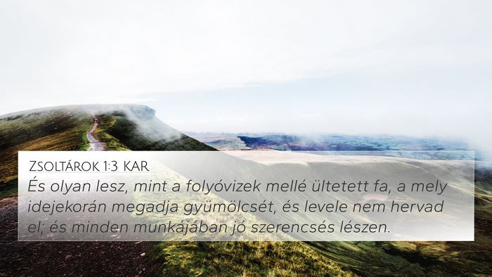 Zsoltárok 1:3 KAR Bible Verse Image