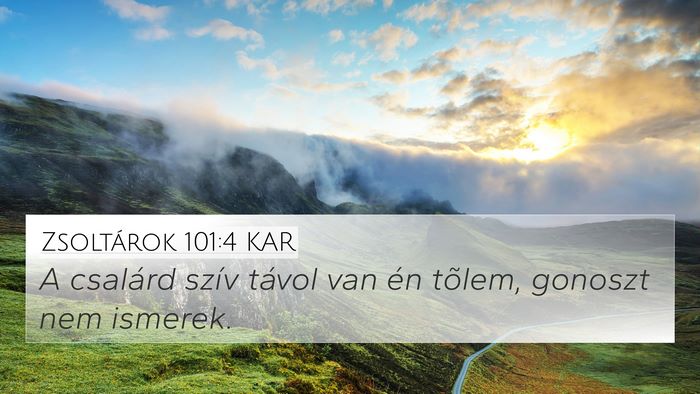 Zsoltárok 101:4 KAR Bible Verse Image