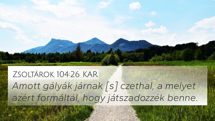 Zsoltárok 104:26 KAR Bible Verse Image
