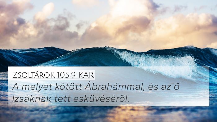 Zsoltárok 105:9 KAR Bible Verse Image