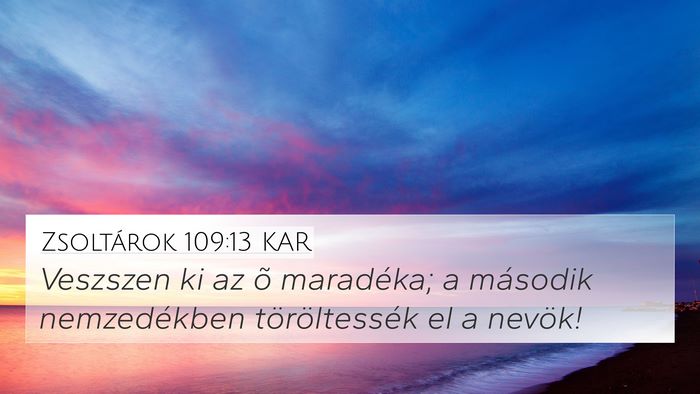 Zsoltárok 109:13 KAR Bible Verse Image