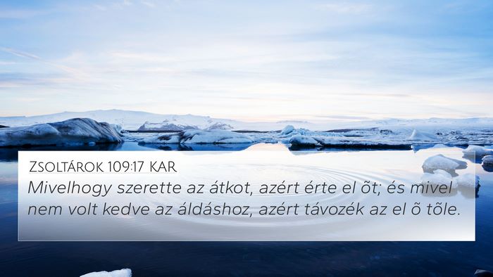 Zsoltárok 109:17 KAR Bible Verse Image