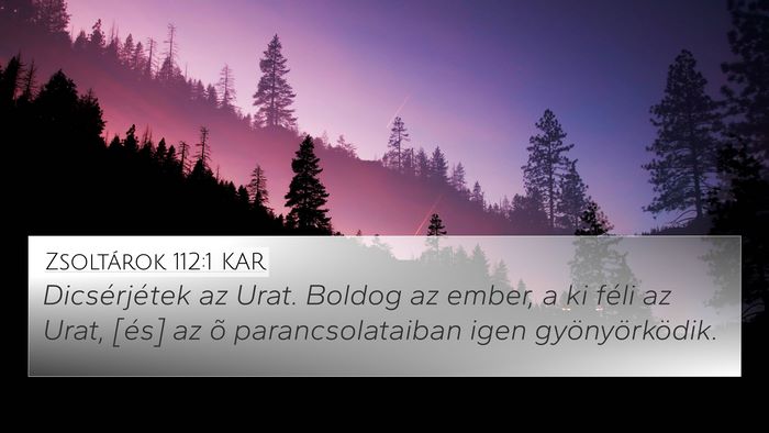 Zsoltárok 112:1 KAR Bible Verse Image