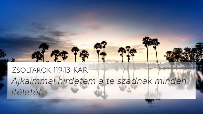 Zsoltárok 119:13 KAR Bible Verse Image