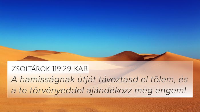 Zsoltárok 119:29 KAR Bible Verse Image