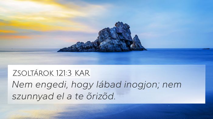 Zsoltárok 121:3 KAR Bible Verse Image