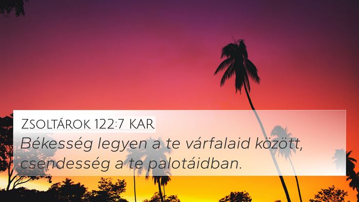 Zsoltárok 122:7 KAR Bible Verse Image