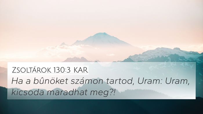 Zsoltárok 130:3 KAR Bible Verse Image