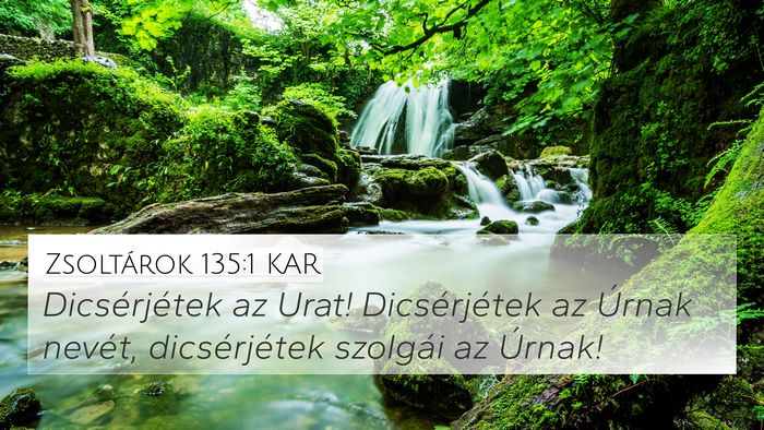 Zsoltárok 135:1 KAR Bible Verse Image