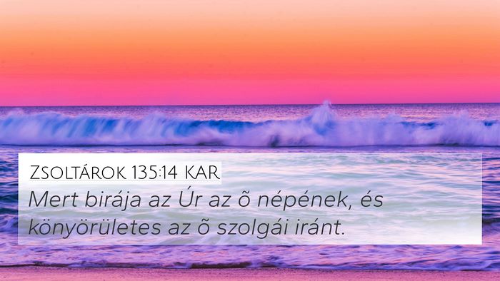Zsoltárok 135:14 KAR Bible Verse Image