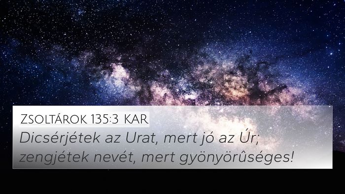 Zsoltárok 135:3 KAR Bible Verse Image