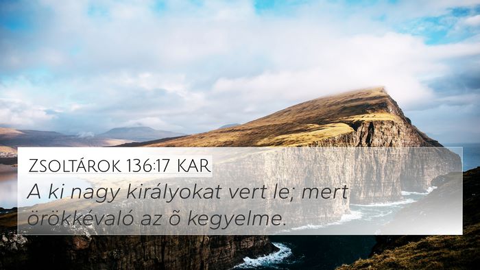Zsoltárok 136:17 KAR Bible Verse Image