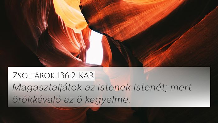 Zsoltárok 136:2 KAR Bible Verse Image