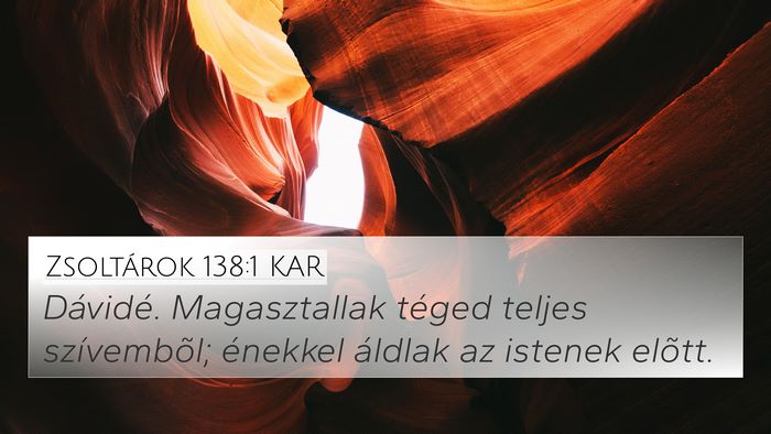 Zsoltárok 138:1 KAR Bible Verse Image