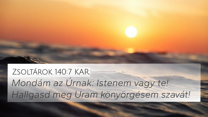 Zsoltárok 140:7 KAR Bible Verse Image