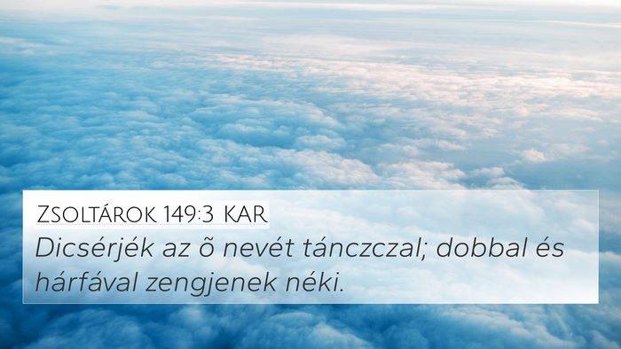 Zsoltárok 149:3 KAR Bible Verse Image