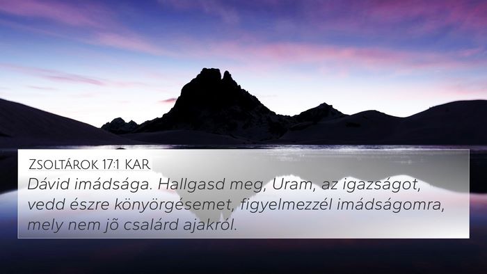 Zsoltárok 17:1 KAR Bible Verse Image