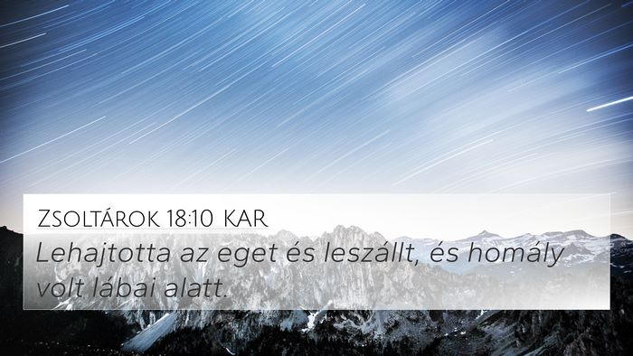 Zsoltárok 18:10 KAR Bible Verse Image