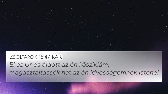Zsoltárok 18:47 KAR Bible Verse Image